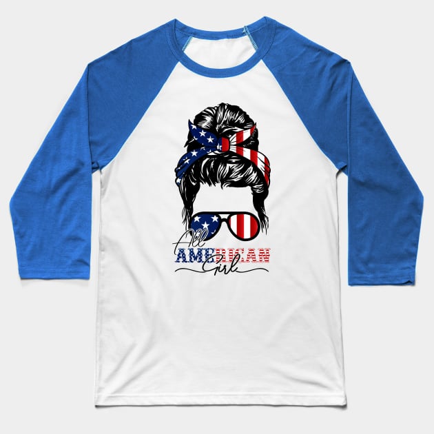 All American Girl 4th Of July Shirt Women Messy Bun USA Flag Baseball T-Shirt by Medaze